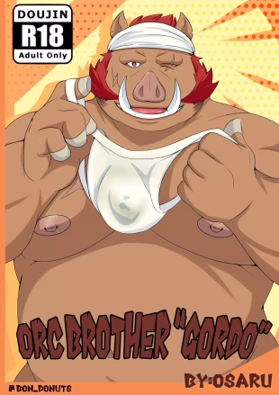 Orc Brother -Gordo-